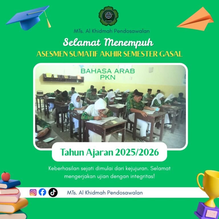 Pelaksanaan ASAS Ganjil MTs Al-Khidmah Berjalan Lancar dan Penuh Antusias